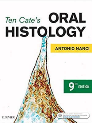Ten Cate's Oral Histology - E-Book: Development, Structure, and Function 9th