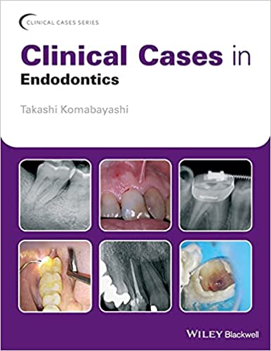 Clinical Cases in Endodontics (Clinical Cases (Dentistry))