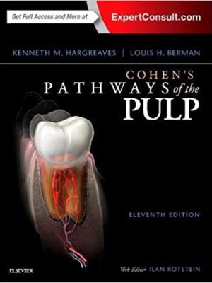 Cohen's Pathways of the Pulp Expert Consult 11th Edition