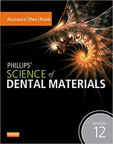 Phillips' Science of Dental Materials 12th Edition