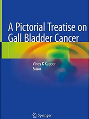 A Pictorial Treatise on Gall Bladder Cancer