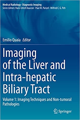 Imaging of the Liver and Intra-hepatic Biliary Tract: Volume 1