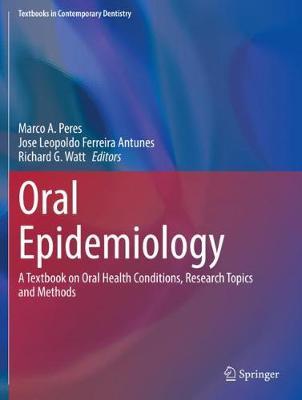 Oral Epidemiology A Textbook on Oral Health Conditions