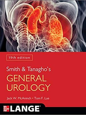 Smith and Tanagho's General Urology -19th Edition