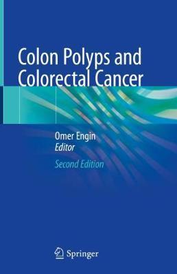 Colon Polyps and Colorectal Cancer 2nd ed