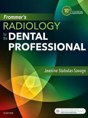 Frommer's Radiology for the Dental Professional 10th Edition