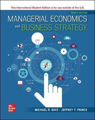ISE Managerial Economics & Business Strategy 10th Edition