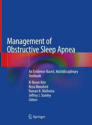 Management of Obstructive Sleep Apnea: An Evidence-Based