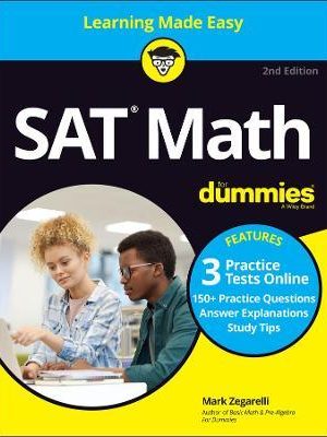 SAT Math For Dummies with Online Practice 2nd Edition