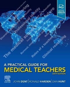 A Practical Guide for Medical Teachers 6th Edition - 9780702081705