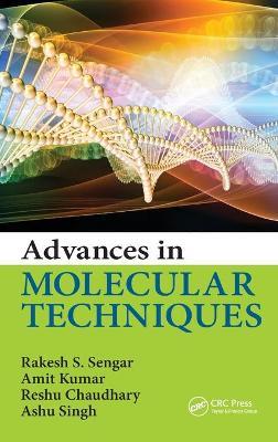 Advances in Molecular Techniques - 9780815370758