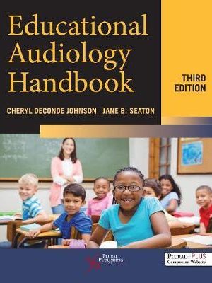 Educational Audiology Handbook 3rd Edition - 9781635501087
