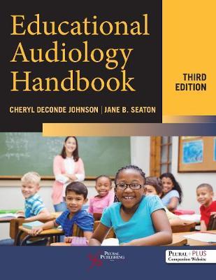 Educational Audiology Handbook 3rd Edition - 9781635501087