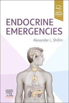 Endocrine Emergencies - 978-0323760973