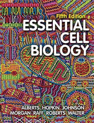 Essential Cell Biology Fifth Edition