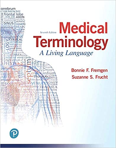 Medical Terminology: A Living Language 7th Edition- 9780134701202
