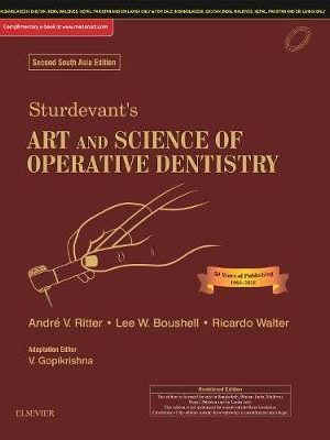 Sturdevant’s Art and Science of Operative Dentistry 2nd South Asia Edition