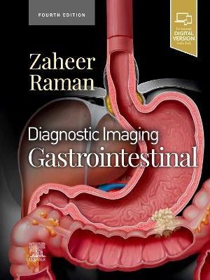 Diagnostic Imaging: Gastrointestinal 4th Edition - 978-0323824989