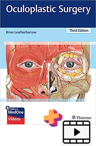 Oculoplastic Surgery 3rd Edition +videos