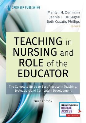 Teaching in Nursing and Role of the Educator 3rd Edition - 9780826152626
