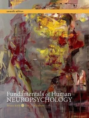 Fundamentals of Human Neuropsychology 7th Edition