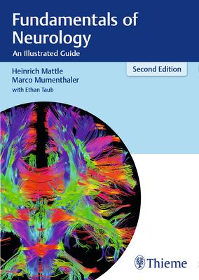 Fundamentals of Neurology: An Illustrated Guide 2nd edition - 9783131364524
