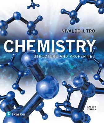 Chemistry: Structure and Properties 2nd Edition - 9780134293936