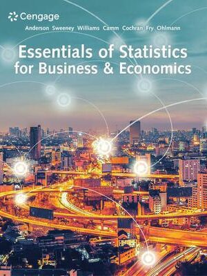 Essentials of Statistics for Business & Economics 9th Edition - 9780357045435