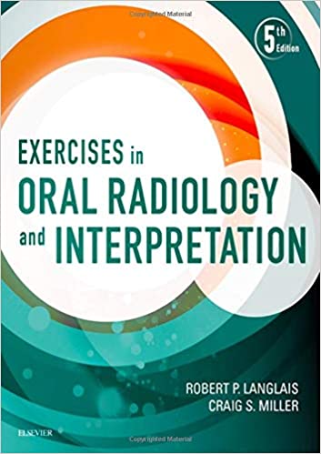 Exercises in Oral Radiology and Interpretation 5th Edition - 9780323400633