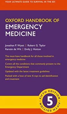 Oxford Handbook of Emergency Medicine 5th Edition - 9780198784197