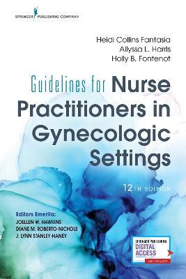 Guidelines for Nurse Practitioners in Gynecologic Settings 12th Edition - 9780826173263