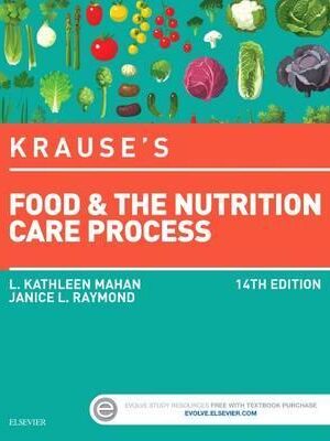 Krause's Food & the Nutrition Care Process 14th Edition - 9780323340755