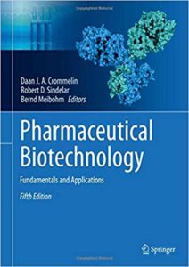 Pharmaceutical Biotechnology: Fundamentals and Applications 5th Edition - 9783030007096