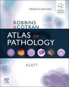 Robbins and Cotran Atlas of Pathology 4th Edition - 9780323640183