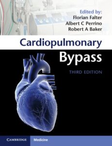 Cardiopulmonary Bypass 3rd Edition - 9781009009621