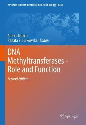 DNA Methyltransferases - Role and Function 2nd Edition - 9783031114533