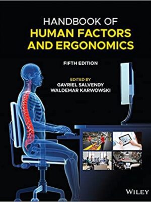 Handbook of Human Factors and Ergonomics 5th Edition - 9781119636083