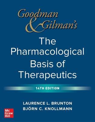 Goodman and Gilman's The Pharmacological Basis of Therapeutics 14th Edition - 9781264258079