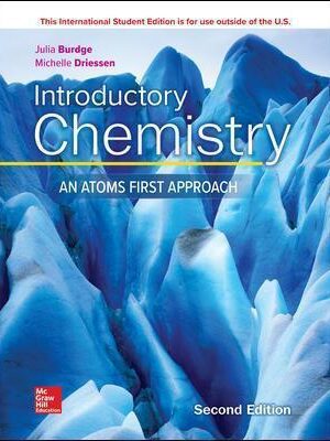 ISE Introductory Chemistry: An Atoms First Approach 2nd Edition - 9781260565867