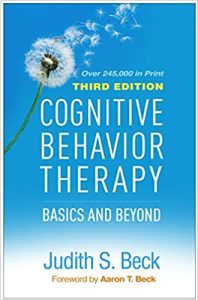 Cognitive Behavior Therapy: Basics and Beyond 3rd Edition - 9781462544196