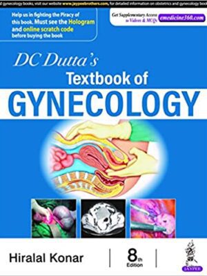 DC DUTTA'S TEXTBOOK OF GYNECOLOGy 8th Edition - 9789389587883