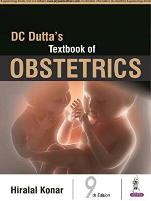DC Dutta's Textbook of Obstetrics 9th Edition - 9789352702428