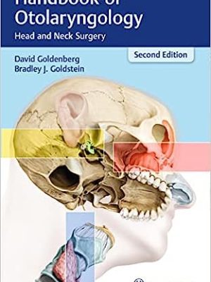Handbook of Otolaryngology: Head and Neck Surgery 2nd Edition - 9781626234079