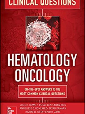 Hematology-Oncology Clinical Questions - 9781260026627