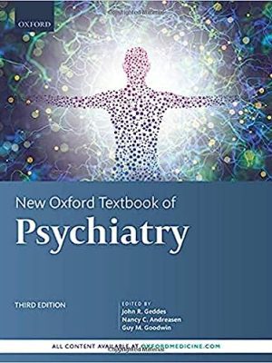 New Oxford Textbook of Psychiatry 3rd Edition - 9780198713005