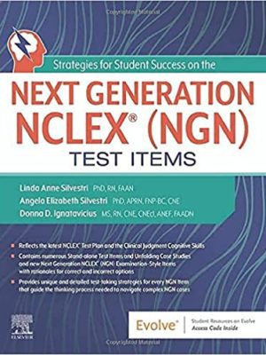 Strategies for Student Success on the Next Generation NCLEX® (NGN) Test Items - 9780323872294
